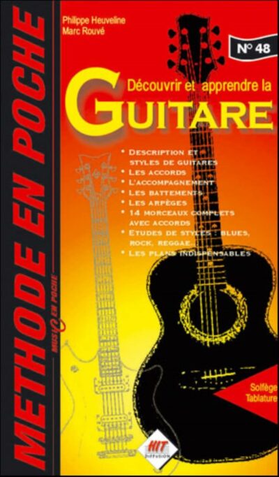 Decouvrir Et Apprendre La Guitare Methode En Poche Hit D