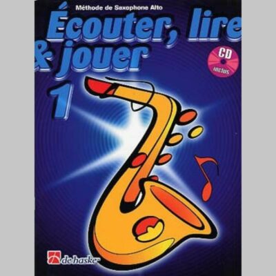 Ecouter Lire Jouer Methode Saxo Alto Cd V1