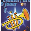 Ecouter Lire Jouer Methode Trompette Cd V1