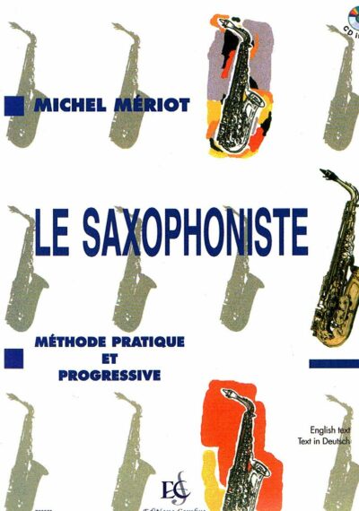 Meriot Saxophoniste Le Avec Cd