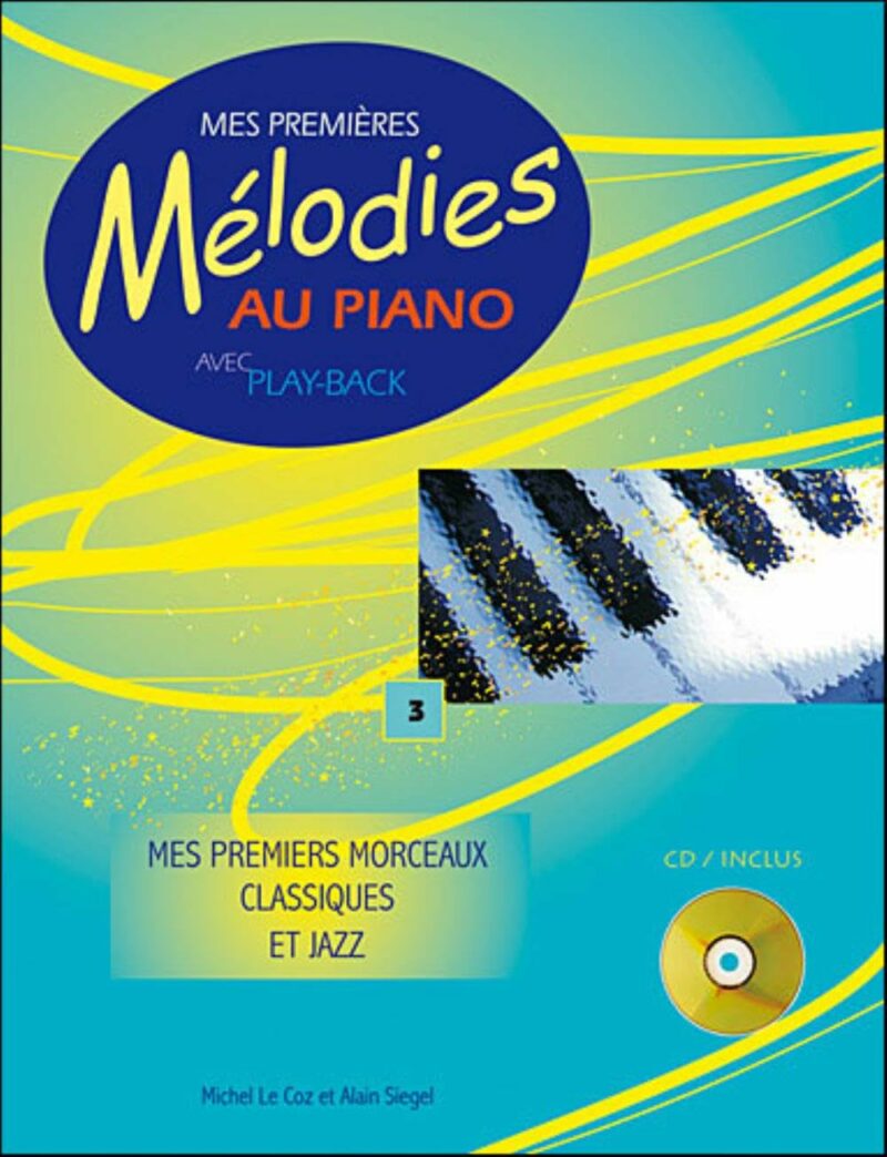 Mes Premieres Melodies Vol3 Partition