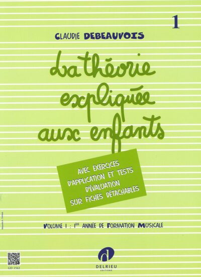 Theorie Expliquee Aux Enfants V1 Debeauvois