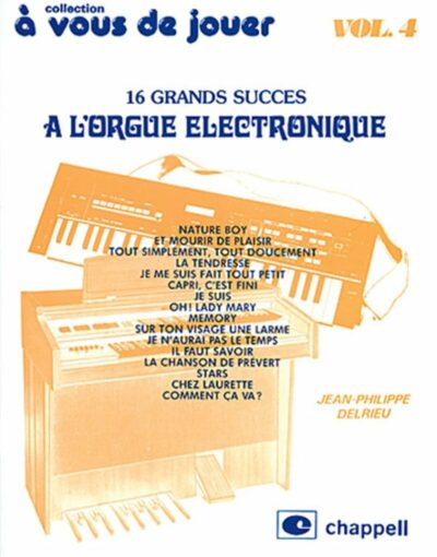 Delrieu A Vous De Jouer Orgue Electronique Vol4