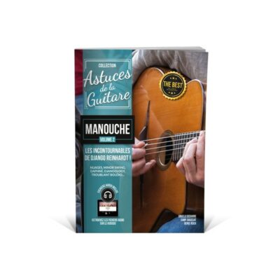 Coup De Pouce Astuces De La Guitare Manouche Vol2