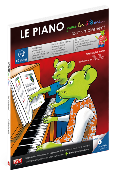 Astie Le Piano Pour Les 5 8 Ans