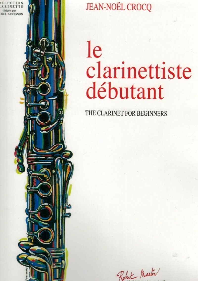 LE CLARINETTISTE DEBUTANT - CROCQ