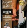 Coup De Pouce Astuces Guitare Country