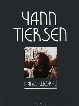 Tiersen Piano Works 1994 2003 23 Titres